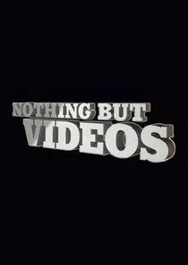 Póster de Nothing But Videos