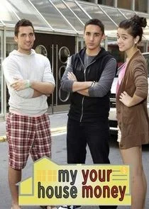 My House, Your Money poster