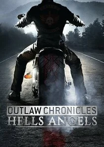Outlaw Chronicles: Hells Angels poster
