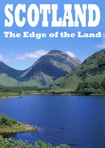 Scotland: The Edge of the Land poster