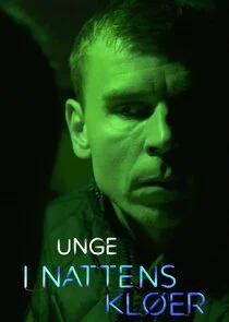Unge I Nattens Kloer Poster