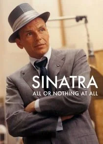 Poster di Sinatra: All or Nothing at All