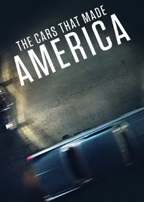 Poster di The Cars That Made America