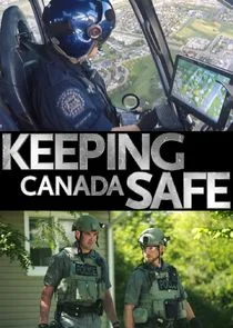 Keeping Canada Safe Poster