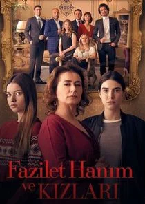 Fazilet Hanım ve Kızları