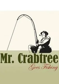 Mr. Crabtree Goes Fishing Poster