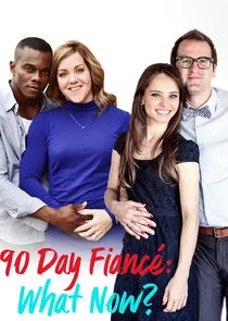 90 Day FiancÄ‚Â©: What Now? poster