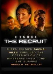 Heroes: The Recruit
