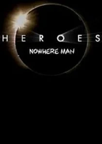 Heroes: Nowhere Man