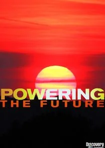Póster de Powering the Future