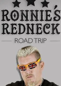 Ronnie's Redneck Road Trip