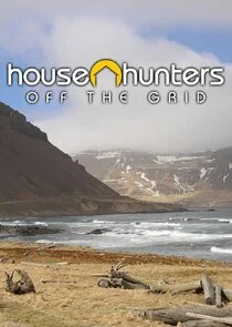 House Hunters Off the Grid poster