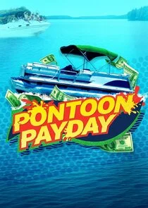 Affiche de Pontoon Payday