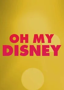 Poster di Oh My Disney
