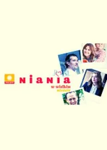 Niania w wielkim mieÄąâ€şcie