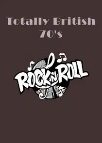 Póster de Totally British: 70s Rock 'n' Roll