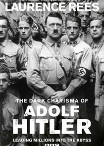 Pôster de The Dark Charisma of Adolf Hitler