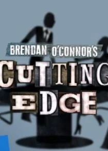 Poster di Brendan O'Connor's Cutting Edge
