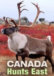 Pôster de Canada Hunts East