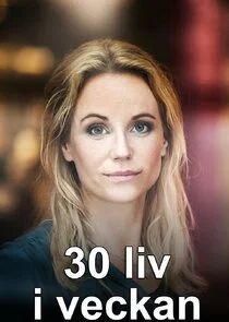Poster di 30 liv i veckan