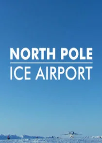 North Pole Ice Airport Poster