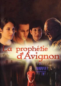 La prophÄ‚Â©tie d'Avignon