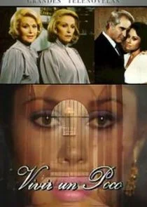 Poster di Vivir Un Poco