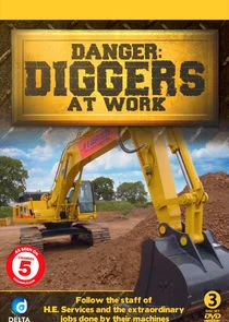 Poster di Danger: Diggers at Work