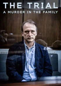 The Trial: A Murder in the Family Poster