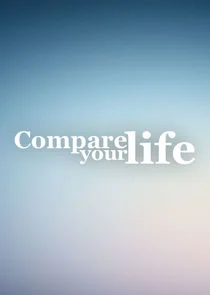 Póster de Compare Your Life