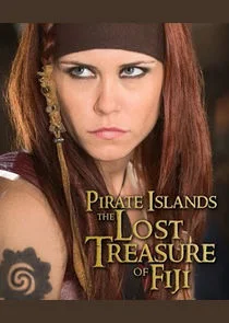 Pirate Islands: The Lost Treasure of Fiji afişi