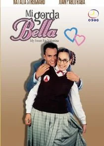 Affiche de Mi gorda bella