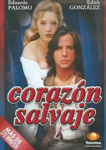 Affiche de Corazón Salvaje
