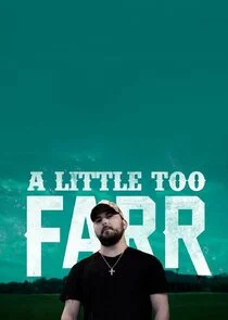 Affiche de A Little Too Farr