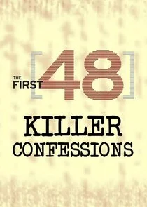Affiche de The First 48: Killer Confessions