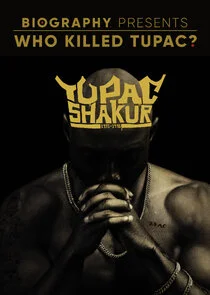 Pôster de Who Killed Tupac?