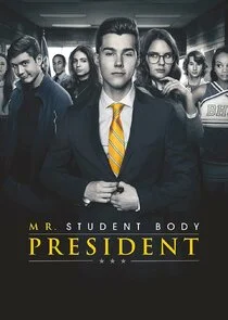 Affiche de Mr. Student Body President