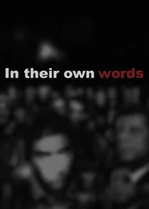 In Their Own Words Poster