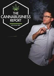 The Cannabusiness Report Poster