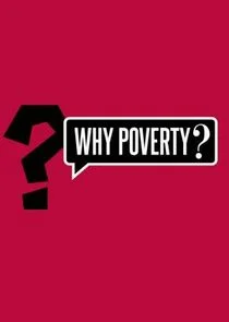 Poster di Why Poverty?