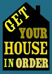 Poster di Get Your House in Order