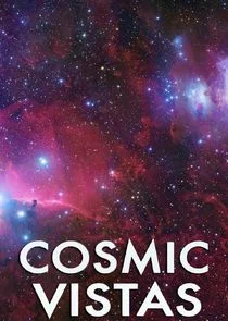 Cosmic Vistas poster
