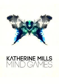 Poster di Katherine Mills: Mind Games
