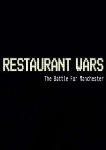 Restaurant Wars: The Battle for Manchester Poster