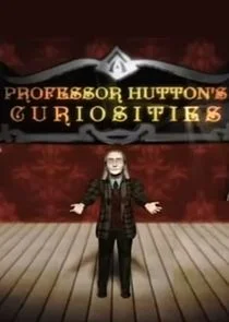 Poster di Professor Hutton's Curiosities