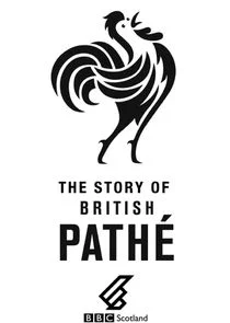 The Story of British PathÄ‚Â© afişi