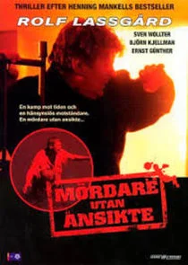 Affiche de MÄ‚Â¶rdare utan ansikte