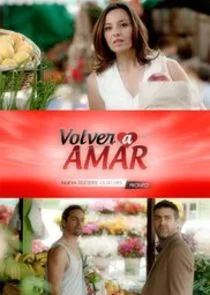 Pôster de Volver a Amar