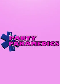 Party Paramedics Poster
