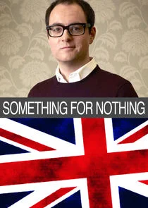Poster di Something for Nothing